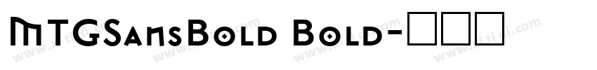 MTGSansBold Bold字体转换